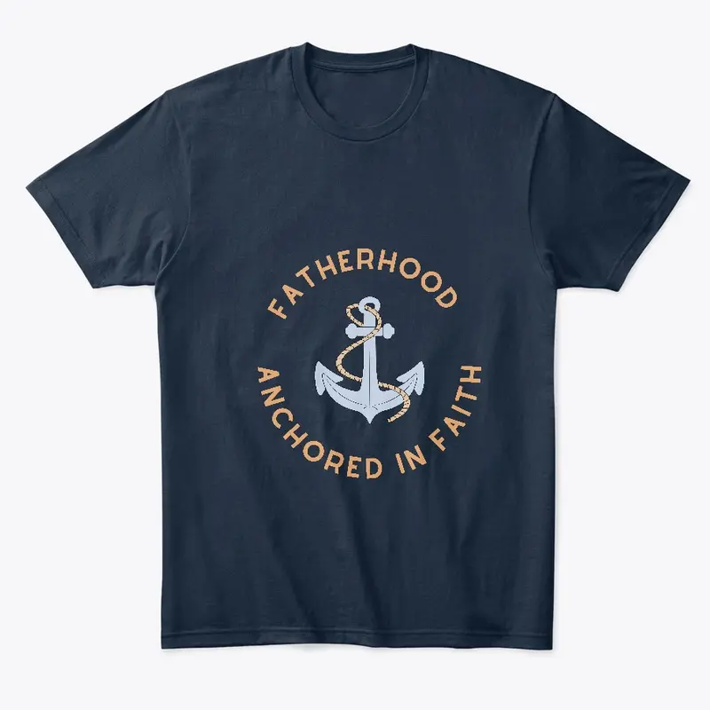 Fatherhood Anchored in Faith